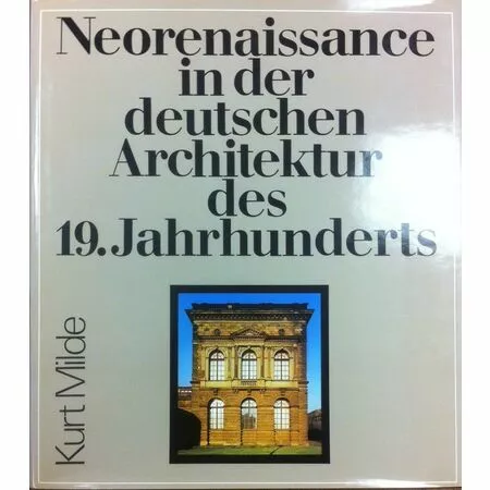 Neo renaissance in der deutschen Architektur des 19. Jahrhunderts 