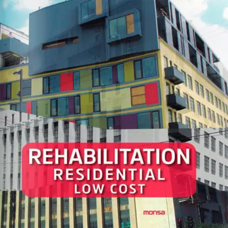 Rehabilitation Residential Low Cost